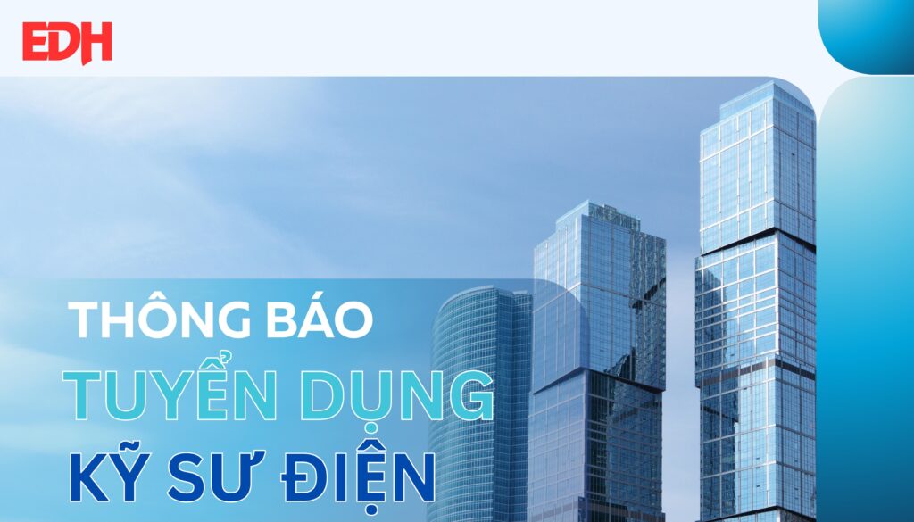 TUYỂN DỤNG KỸ SƯ ĐIỆN